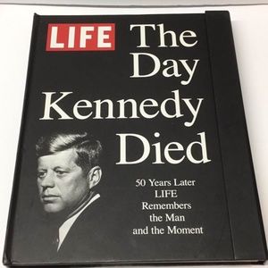 LIFE Magazine Oversized "THE DAY KENNEDY Book